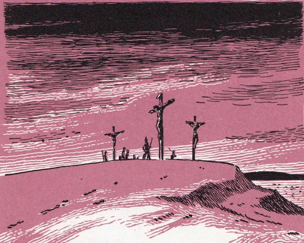 The crucifixion of Christ between two thieves (John 19:18)